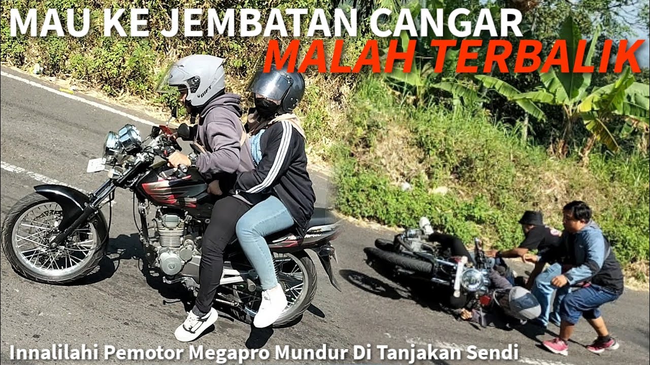 MAU KE JEMBATAN CANGAR MALAH MUNDUR DI TANJAKAN SENDI