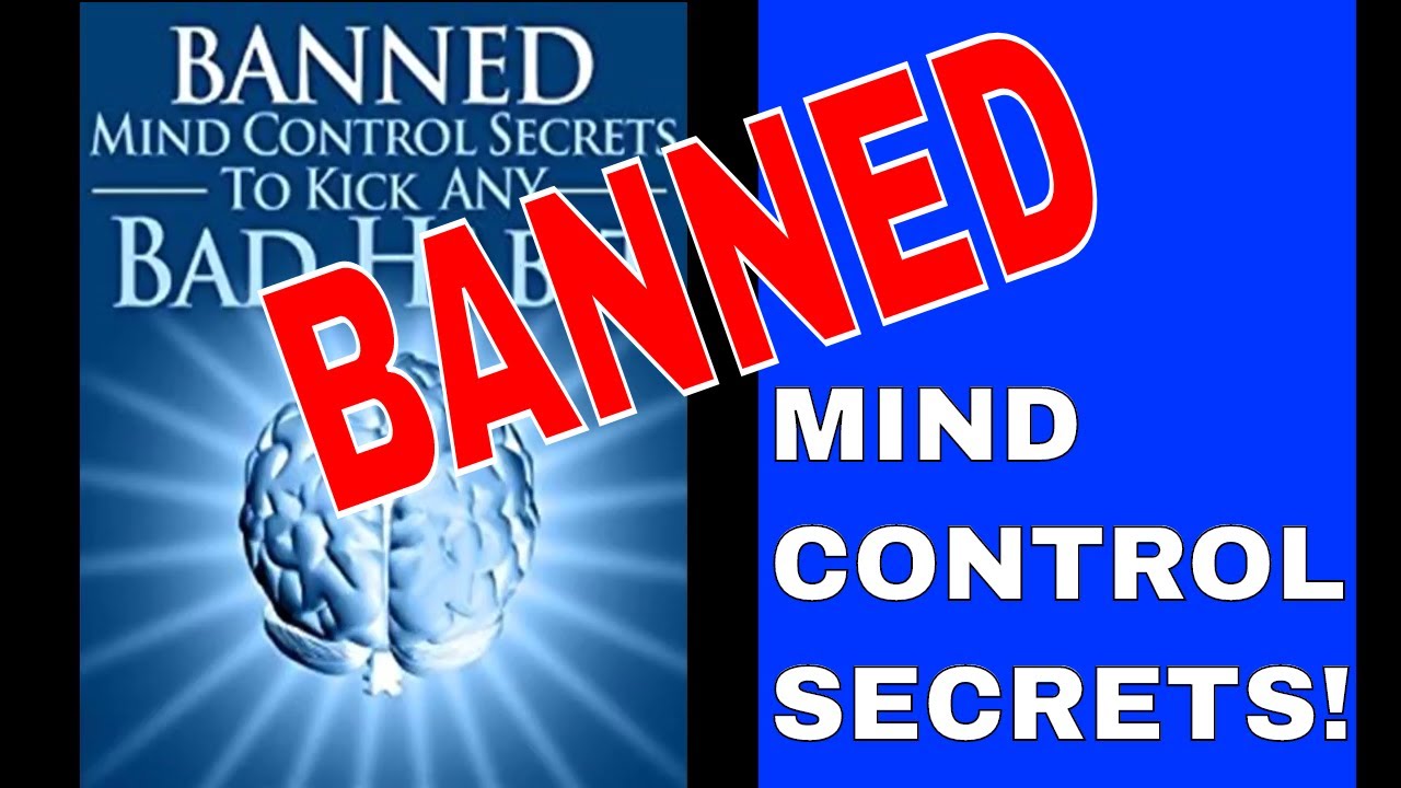 Banned Mind Control Secrets