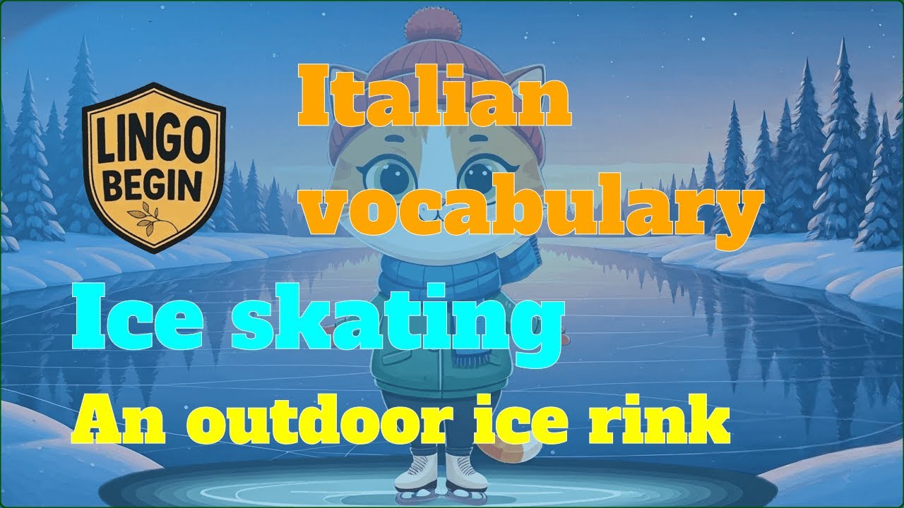 Italian vocabulary | Ice skating | An outdoor ice rink #audiobook #italianlearning  #beginners