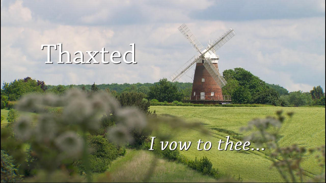 Thaxted I vow to thee...