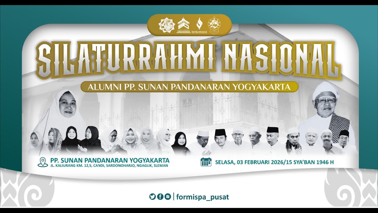 SILATURRAHMI NASIONAL ALUMNI PONDOK PESANTREN SUNAN PANDANARAN YOGYAKARTA