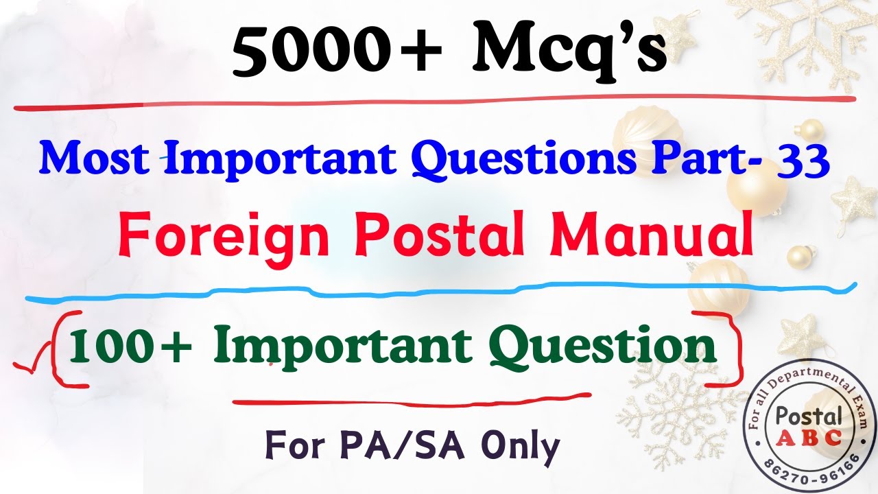 Most Important Question Part - 33 || Foreign Postal Manual || Rule no. - 1 to 212 ||