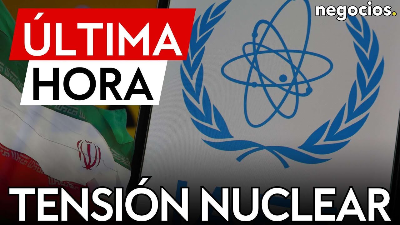 &Uacute;LTIMA HORA | Ir&aacute;n escala la tensi&oacute;n nuclear: proh&iacute;be la entrada de inspectores de la OIEA