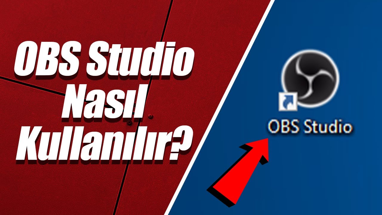 OBS Studio Nasıl Kullanılır? (İndirme, Kurulum & Ayarlar)