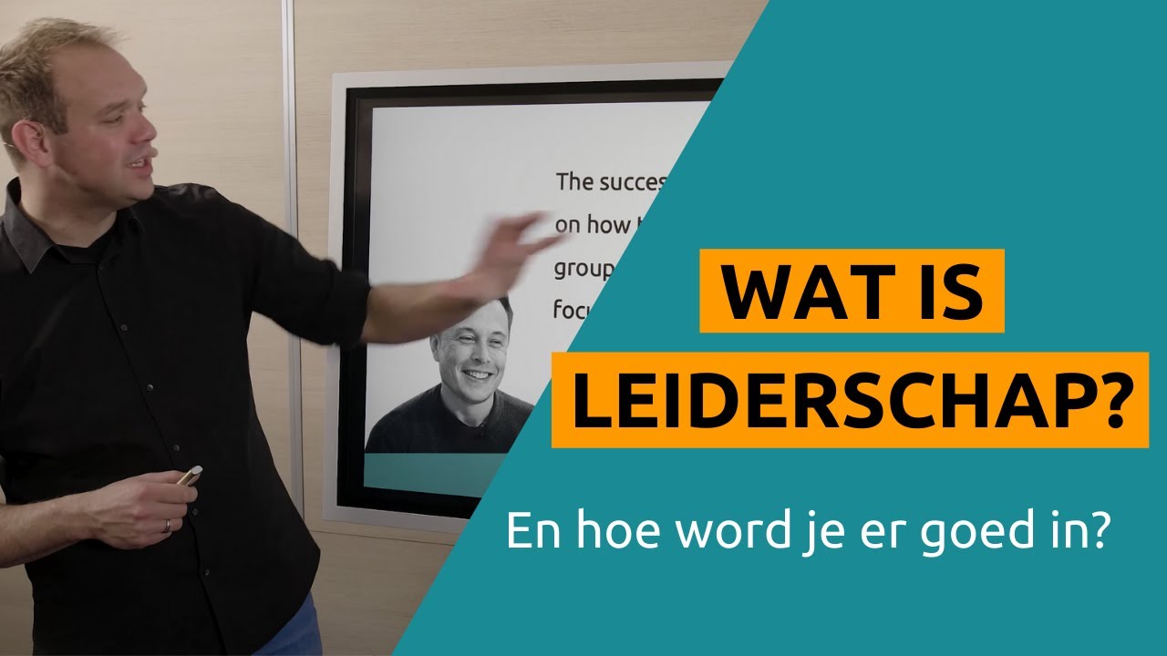 Wat is leiderschap? (en hoe word je er goed in?)