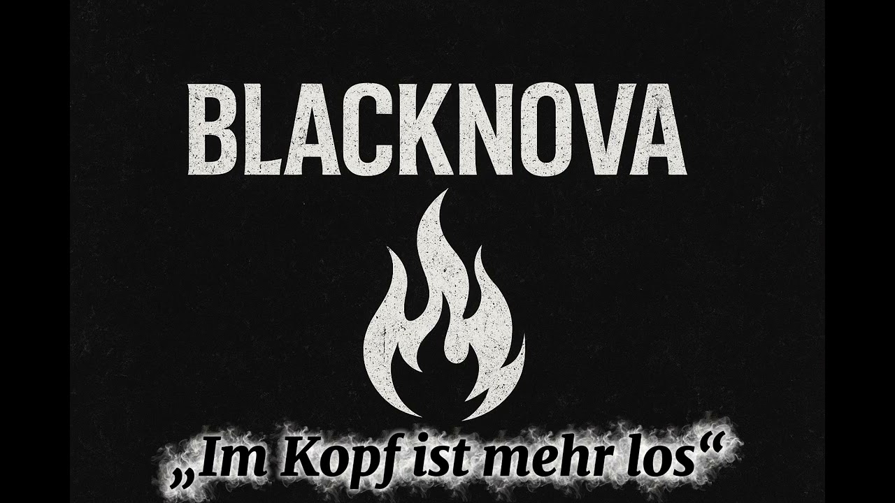 BlackNova Im Kopf ist mehr los 