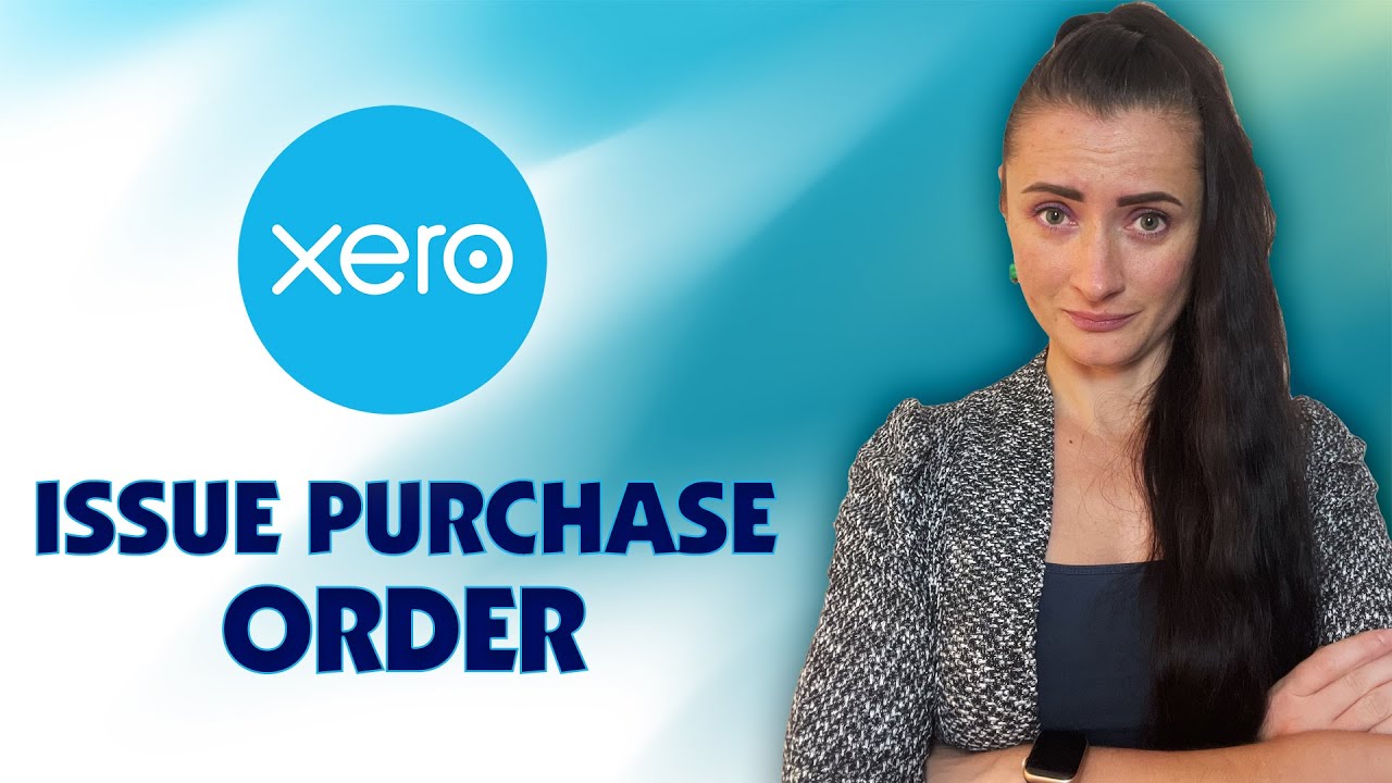 How to issue a Purchase Order from Xero?