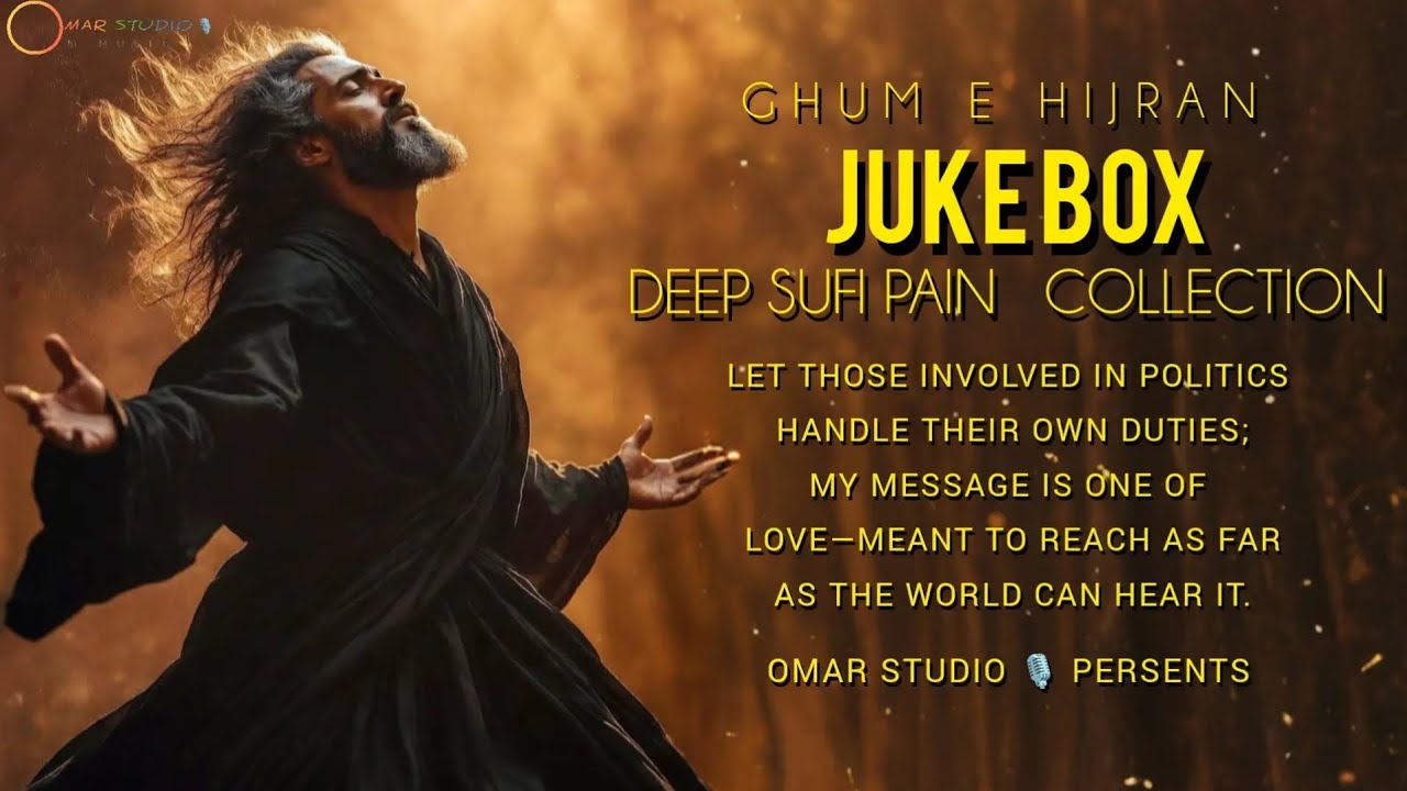 Ghum-e-Hijran is a deeply emotional #SufiQawwalisongsJukebox  | Omar Studio 🎙️ Persents 2026