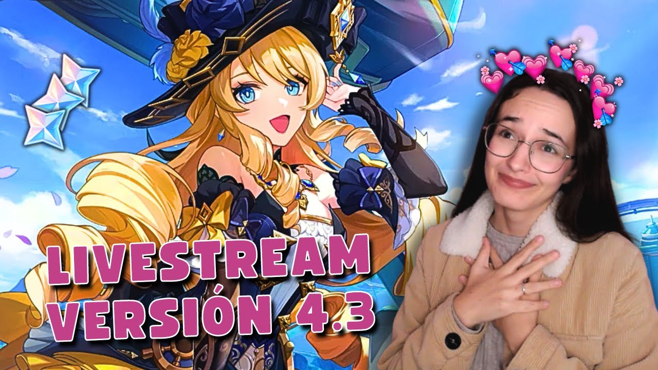 LIVESTREAM 4.3 GENSHIN IMPACT - Navia, Chevreuse y... ¿Chiori? 👀 Reacciono a todo ✨ | wondergea 💜