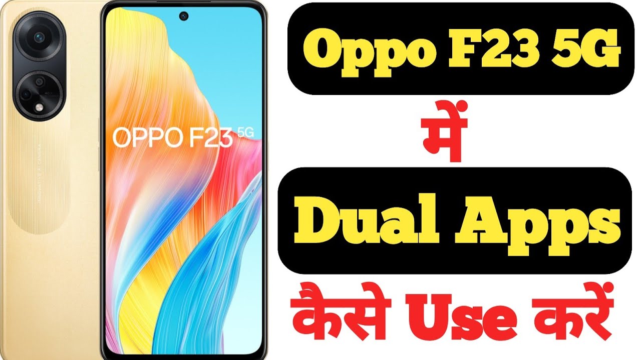How to create dual apps on Oppo F23 5G || Oppo F23 5G me dual apps kaise create kare ||