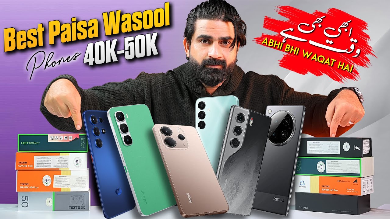 Paisa Wasool Box Pack Phones Under 40,000/- to 50,000/- in Pakistan January 2026 ! My Top Picks 🔥