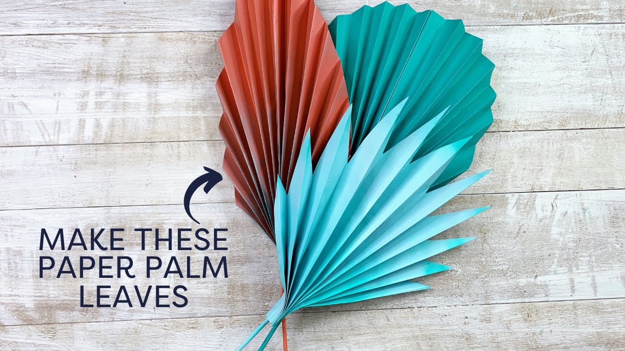Easy Paper Palm Leaves | How To Make DIY Paper Leaves