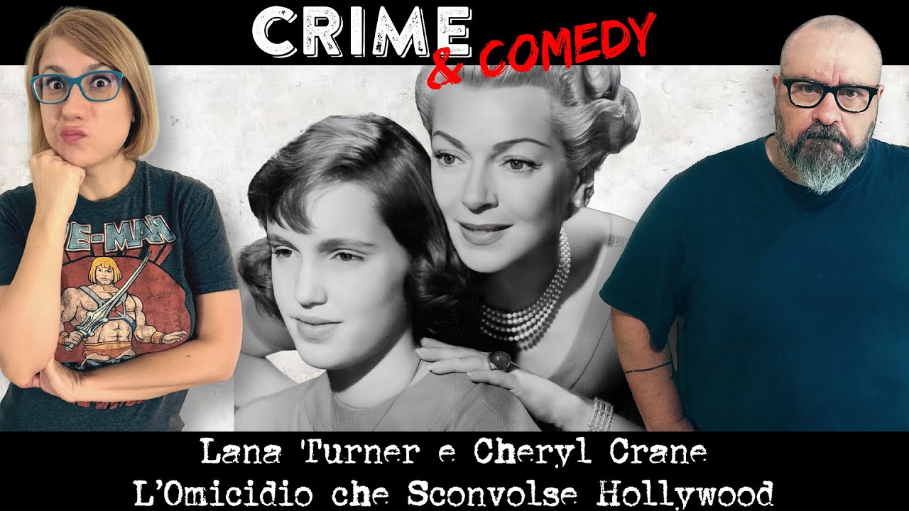 Lana Turner e Cheryl Crane - L'omicidio che Sconvolse Hollywood - 182
