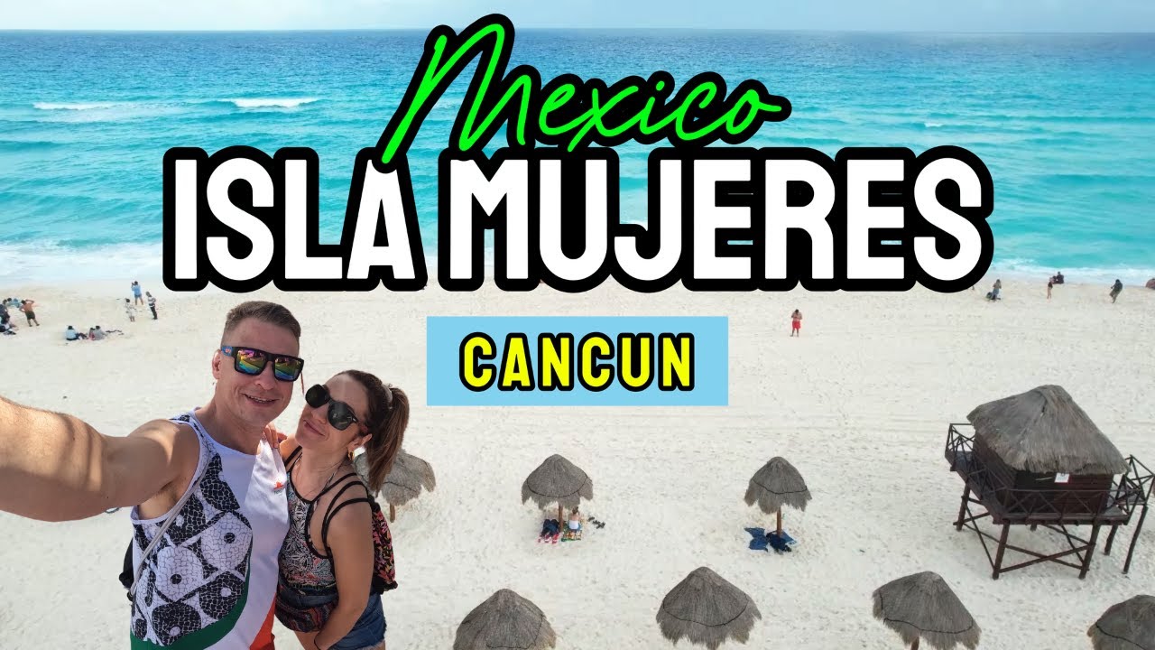 🏝️WYSPA KOBIET  ISLA MUJERES🏝️CANCUN🌴NAJLEPSZE MIEJSCA🌏NOCLEGI🛺TRANSPORTY🇲🇽 PRZEWODNIK MEKSYK📽️VLOG