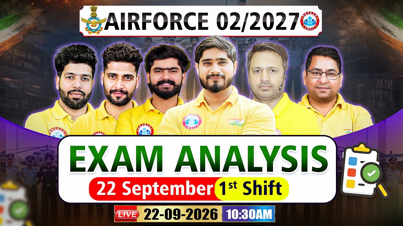 Airforce 2 2027 Exam Analysis | 22 Sep Shift 1st | Airforce 1st Shift Paper Review & Answer Key