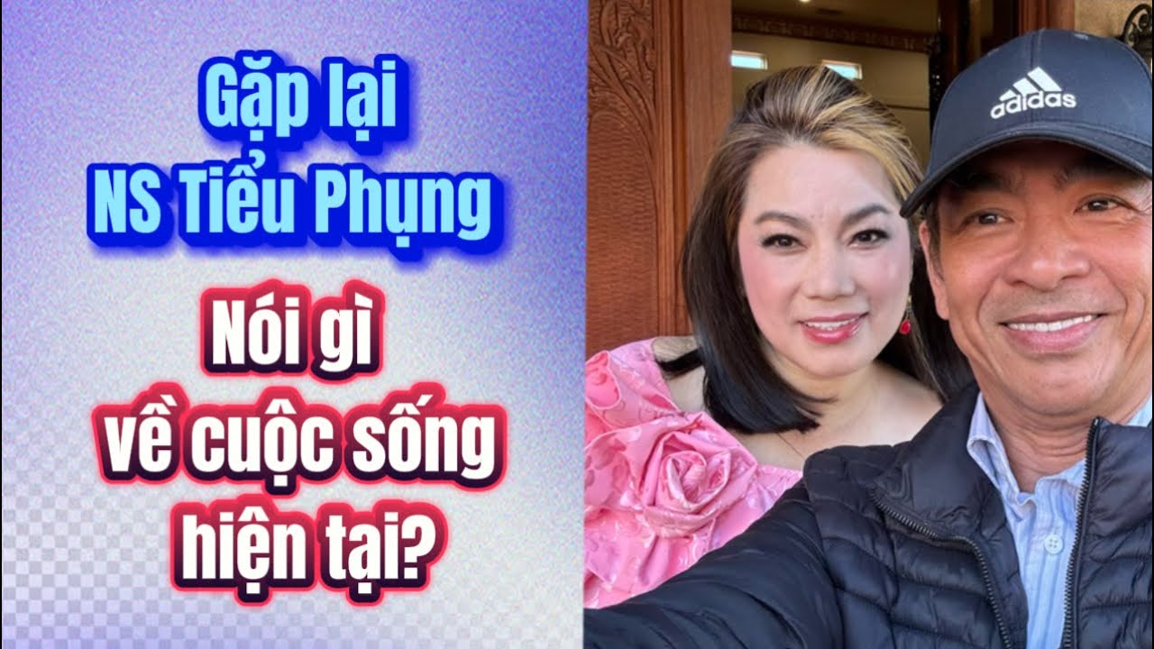 Gặp lại con g&aacute;i ruột NS cải lương t&agrave;i danh Minh Phụng: NS Tiểu Phụng n&oacute;i g&igrave;?.