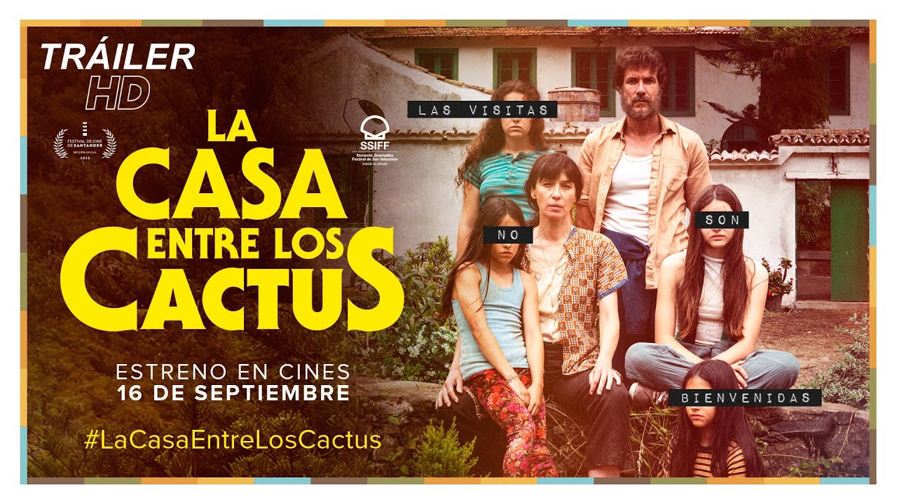 LA CASA ENTRE LOS CACTUS. Tr&aacute;iler oficial. 16 de septiembre en cines.
