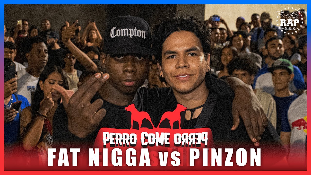 FAT NIGGA vs PINZÓN | 🔥 FINAL 🔥 | @PerroComePerro | CALI 2023
