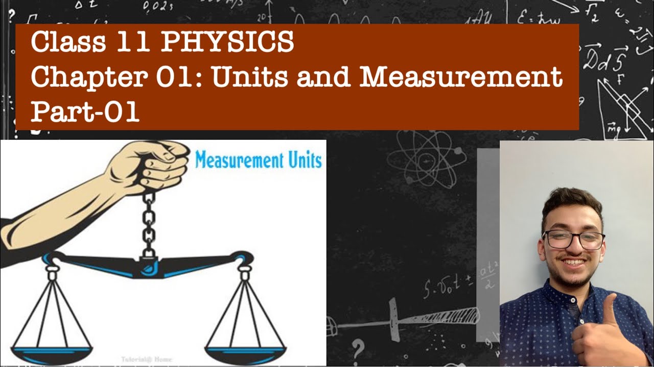 Chapter 01: Units and Measurements Class 11 (SL ARORA EXPLANATION)|CBSE