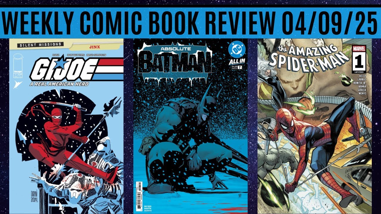 Weekly Comic Book Review 04/09/25