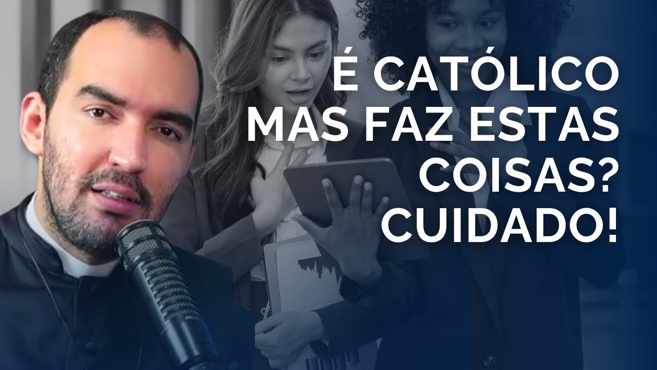 OS ESCÂNDALOS CAUSADOS PELOS IMPRUDENTES! | Pe. Gabriel Vila Verde