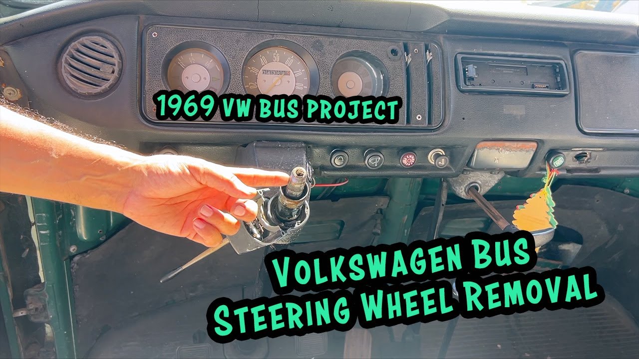 VW Bus Steering Wheel Removal | 1969 VW Bay Window Bus Revival Project Episode 40