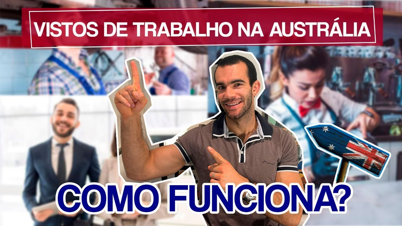 Visto de Trabalho Para Brasileiros na Austrália | Sponsor ou Skilled, Como Funciona?