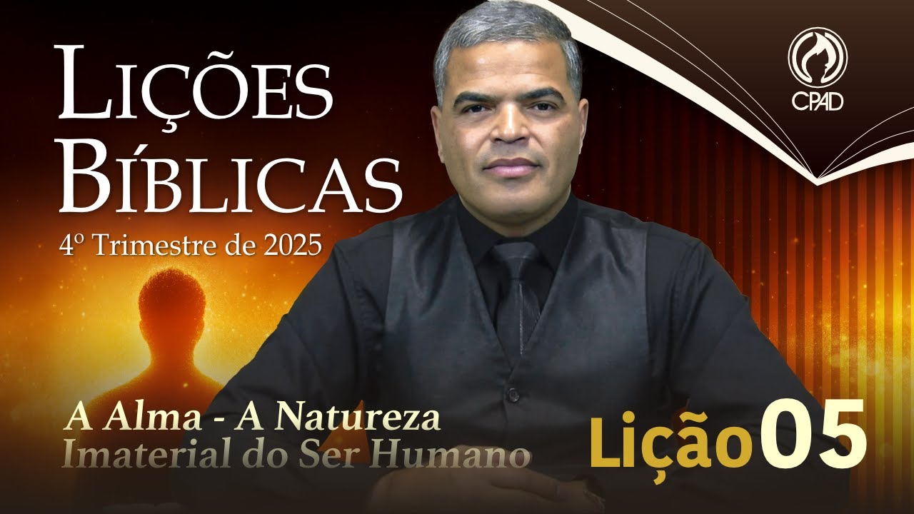 EBD ADULTOS 4&ordm; TRIMESTRE 2025 - LI&Ccedil;&Atilde;O 05