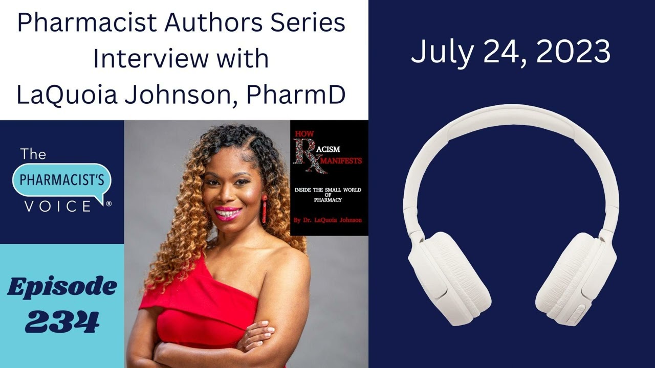 Interview with LaQuoia Johnson, PharmD - Pharmacist Authors Series (Summer 2023)