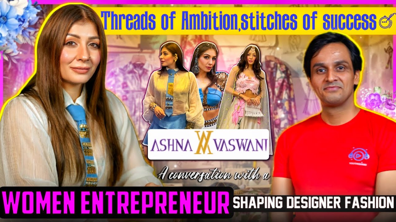 Women. Wealth. Luxury. 👠💎In mind of Ashna Vasvani building empires in designer fashion 