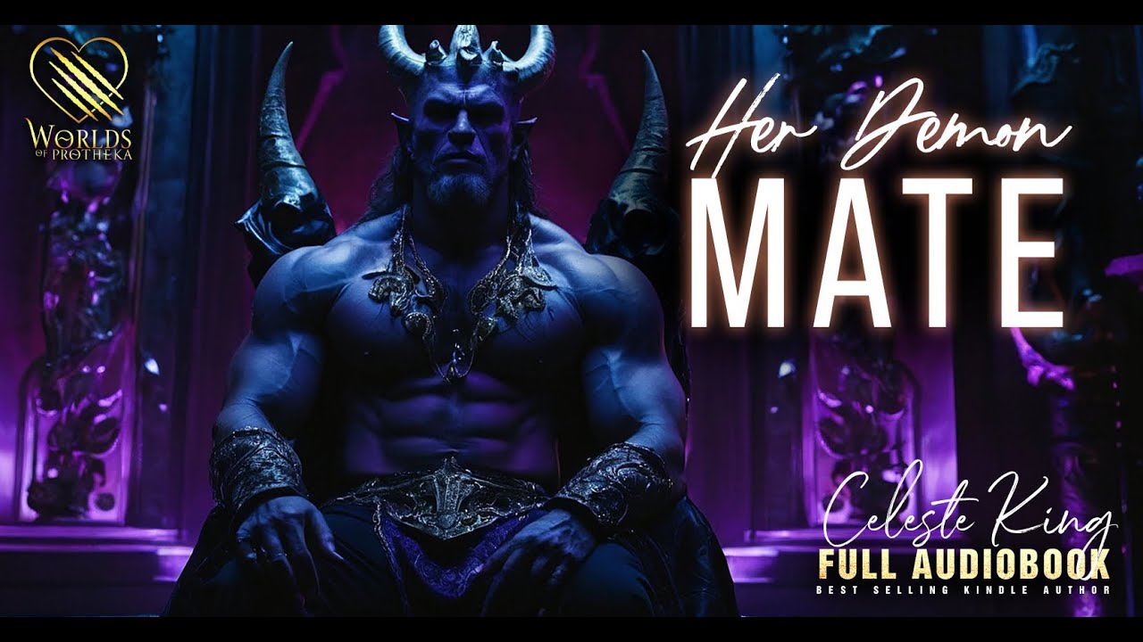 Her Demon Mate by Celeste King | A Free Dark Romance Audiobook