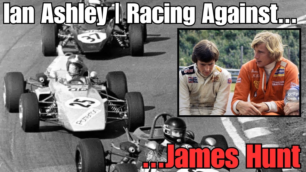 Ian Ashley | Racing Against James Hunt