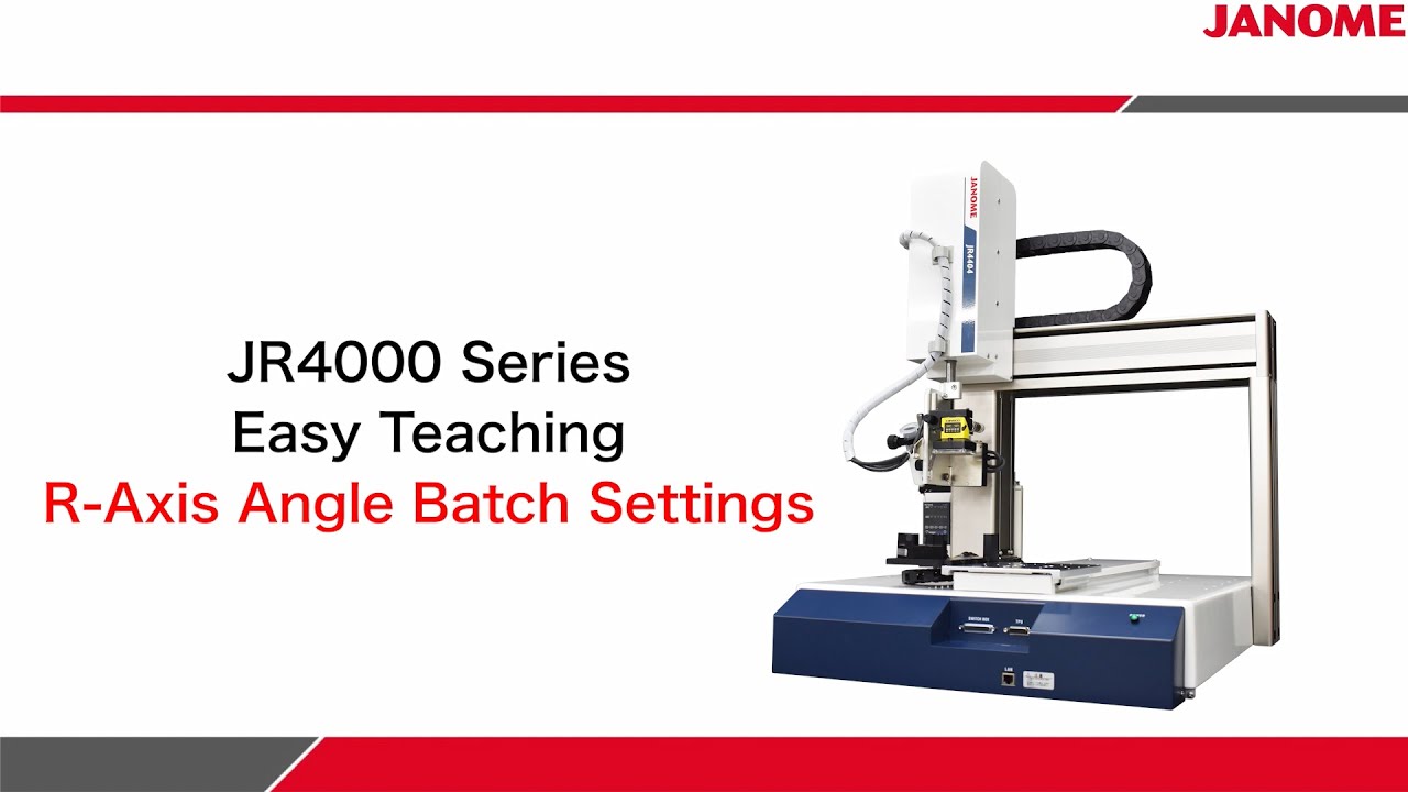 [Desktop Robot] JR4000 Series | Easy Teaching: R-Axis Angle Batch Settings