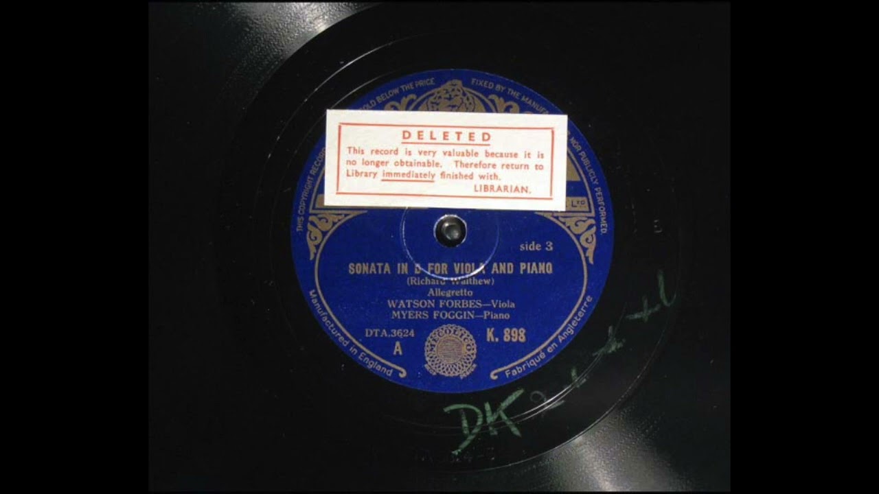 Watson Forbes, Myers Foggin - Richard Henry Walthew Viola Sonata in D major & A mosaic in 4 Parts