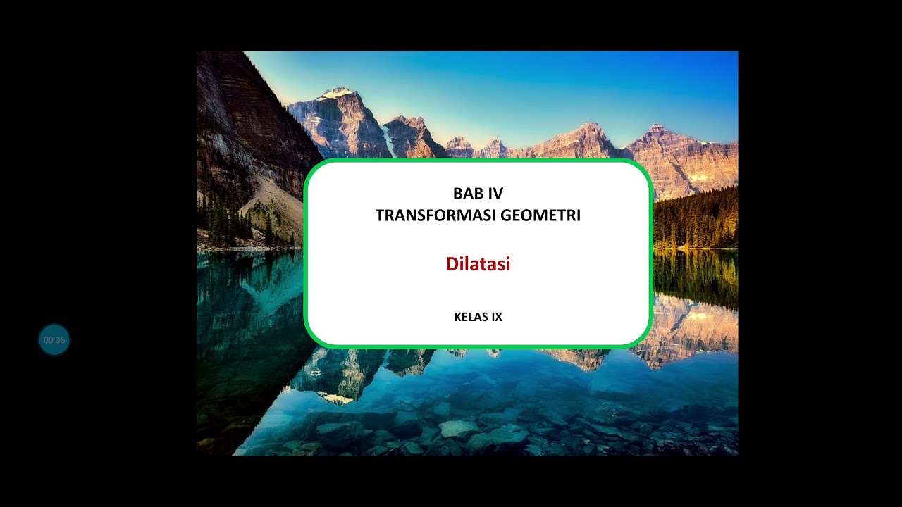 Dilatasi - Geometri Transformasi Kelas 9