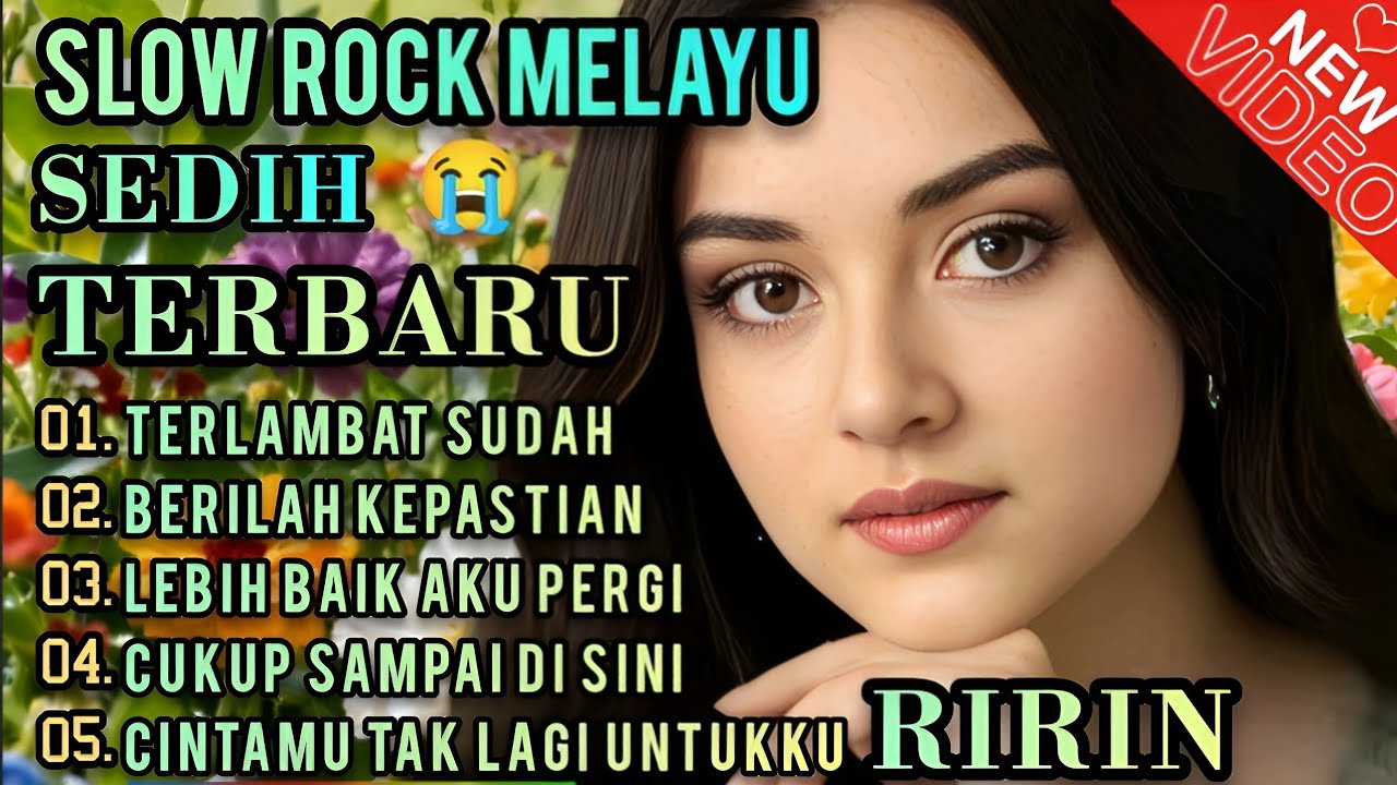 SLOW ROCK MELAYU PALING SEDIH 😭 PATAH HATI 💔 VIRAL TERBARU COCOK UNTUK TEMAN SANTAI KERJA