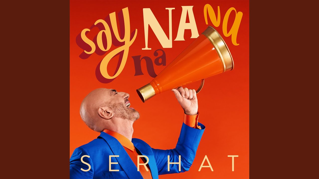 Say Na Na Na