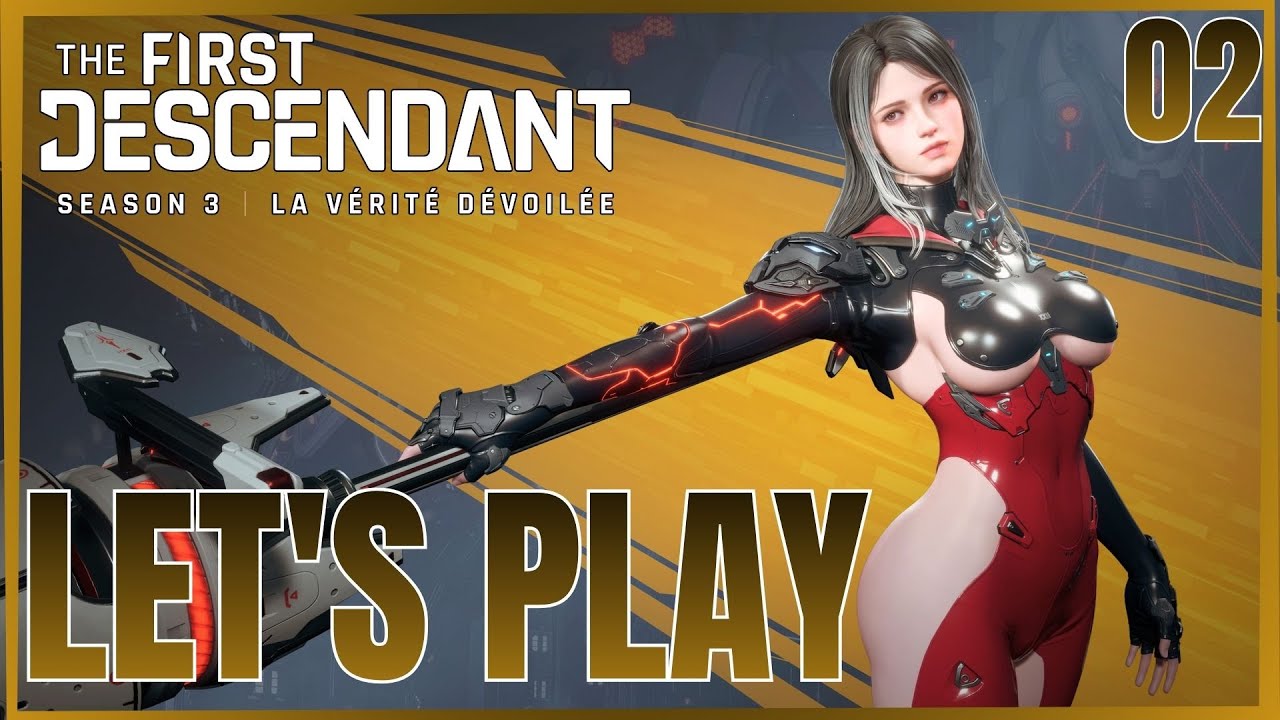 TFD | THE FIRST DESCENDANT | PS5 | LET'S PLAY S3 EP3 LA VERITE DEVOILEE DECOUVERTE #2 FR