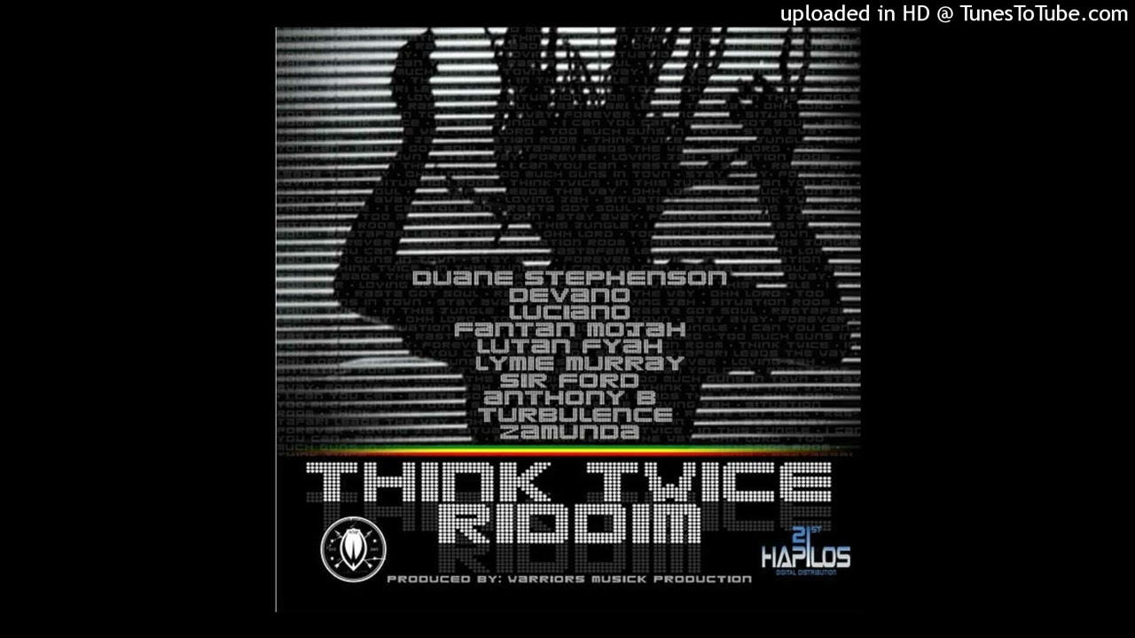 WARRIORS MUSICK PRODUCTIONS  THINK TWICE RIDDIM (INSTRUMENTAL)