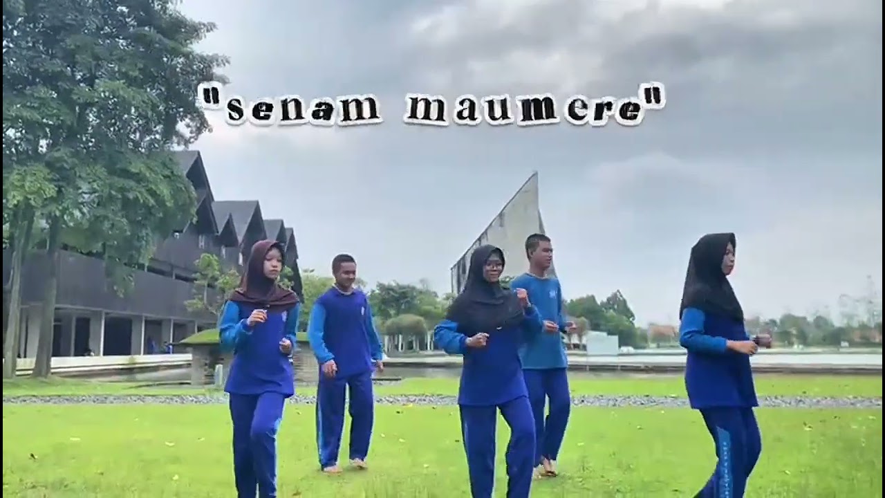 Tugas Senam Kreasi “SENAM MAUMERE” Kelompok 6