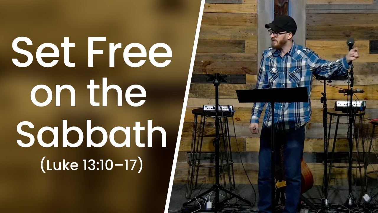 Set Free on the Sabbath (Luke 13:10–17) | Messianic Sermon