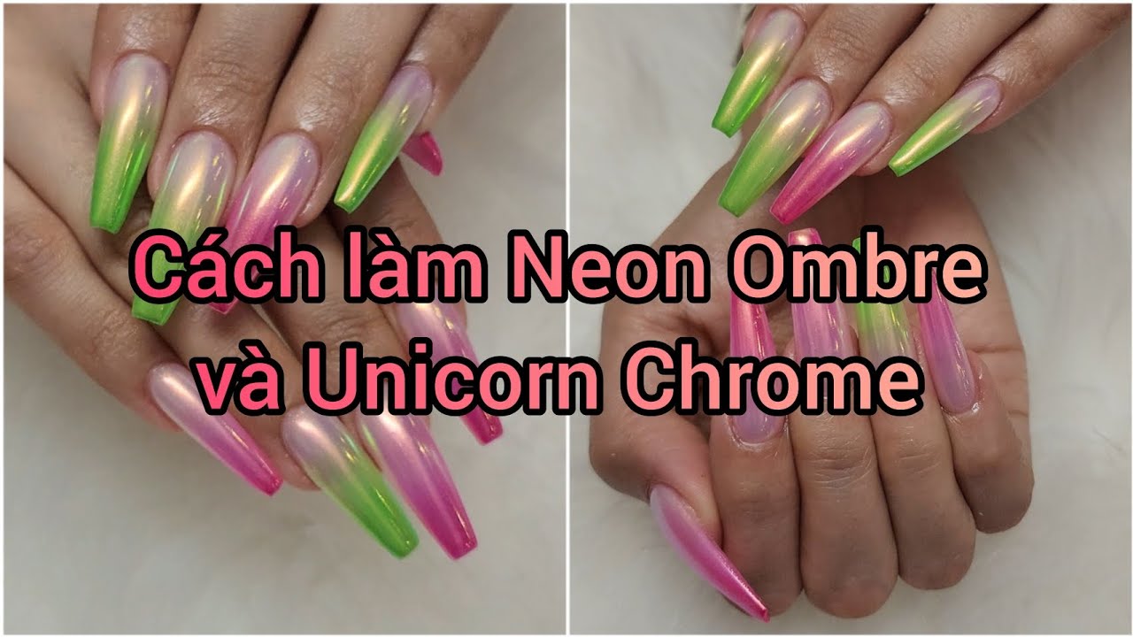 Cách Làm Ombre Trên Gel và Unicorn Chrome dễ dàng