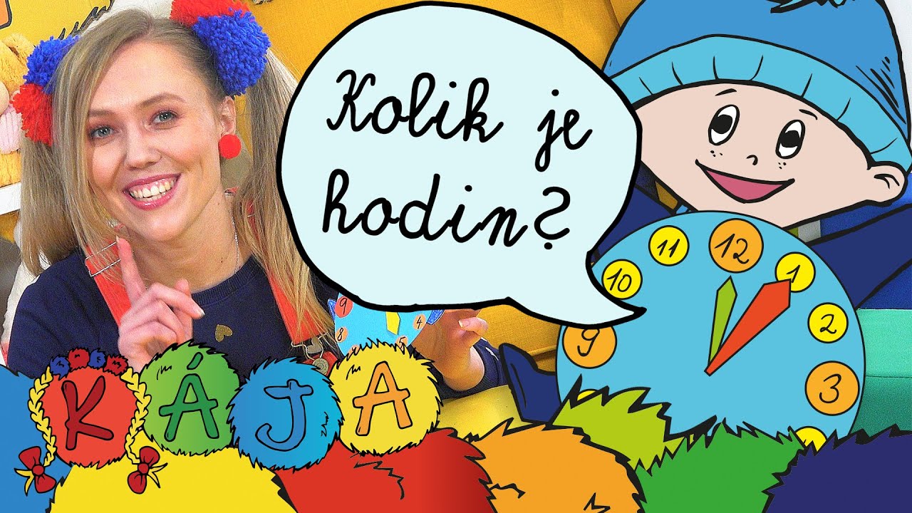 ☼ KÁJA A BAMBULÁČEK ☼ - Učíme se hodiny