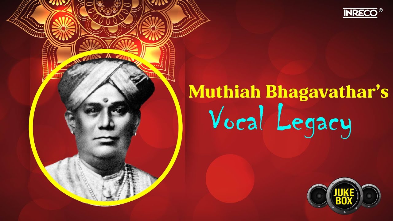Muthiah Bhagavathar's Carnatic Vocal Legacy | S.Sowmya | Nithyasree Mahadevan | Madurai Mani Iyer