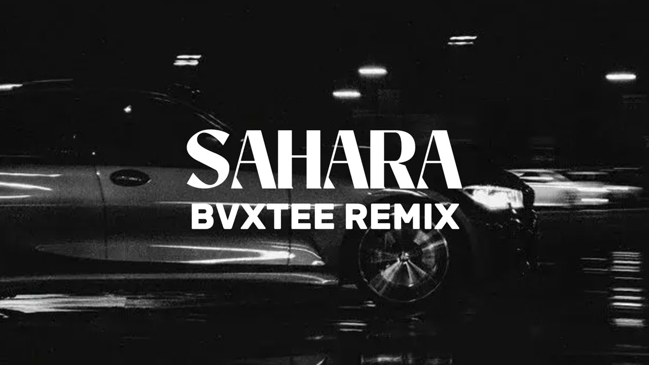 Qarakesek - Sahara (BVXTEE REMIX)