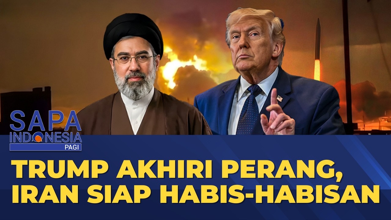 Trump Isyaratkan Akhiri Perang, Iran Siap Habis-Habisan | SAPA INDONESIA PAGI