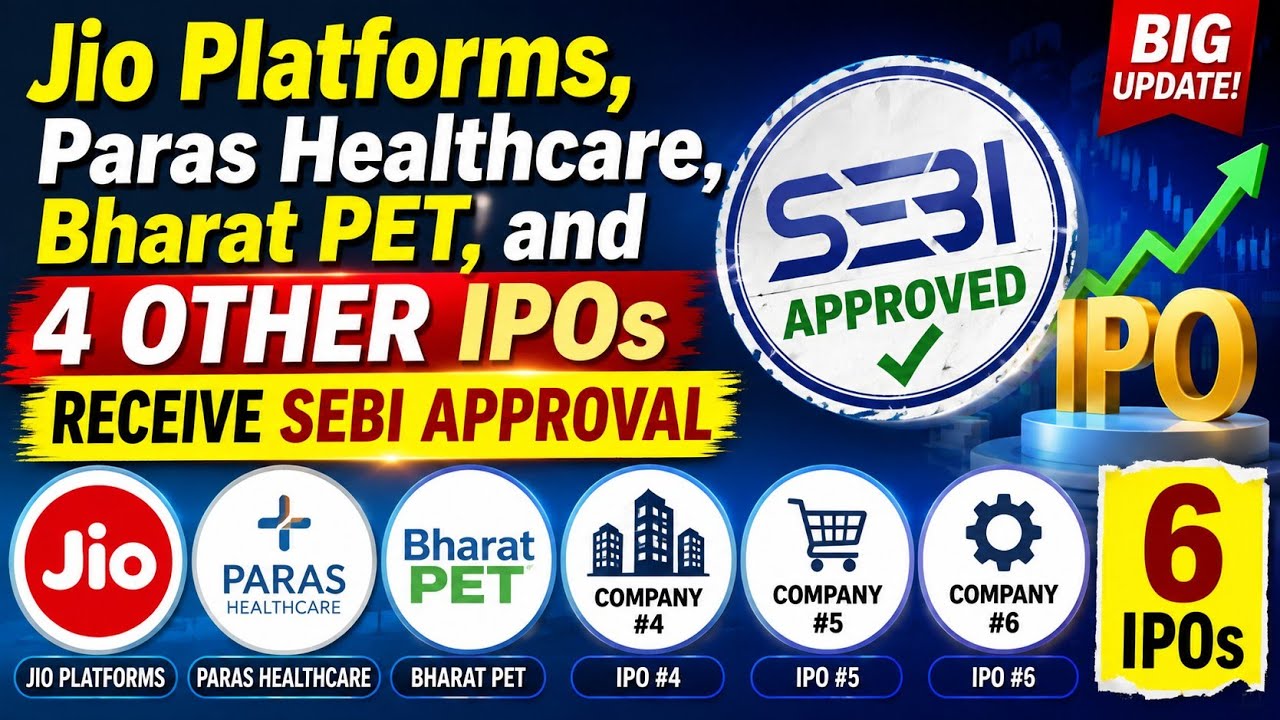 Jio Platforms, Paras Healthcare, Bharat PET, and 4 other IPOs receive SEBI approval