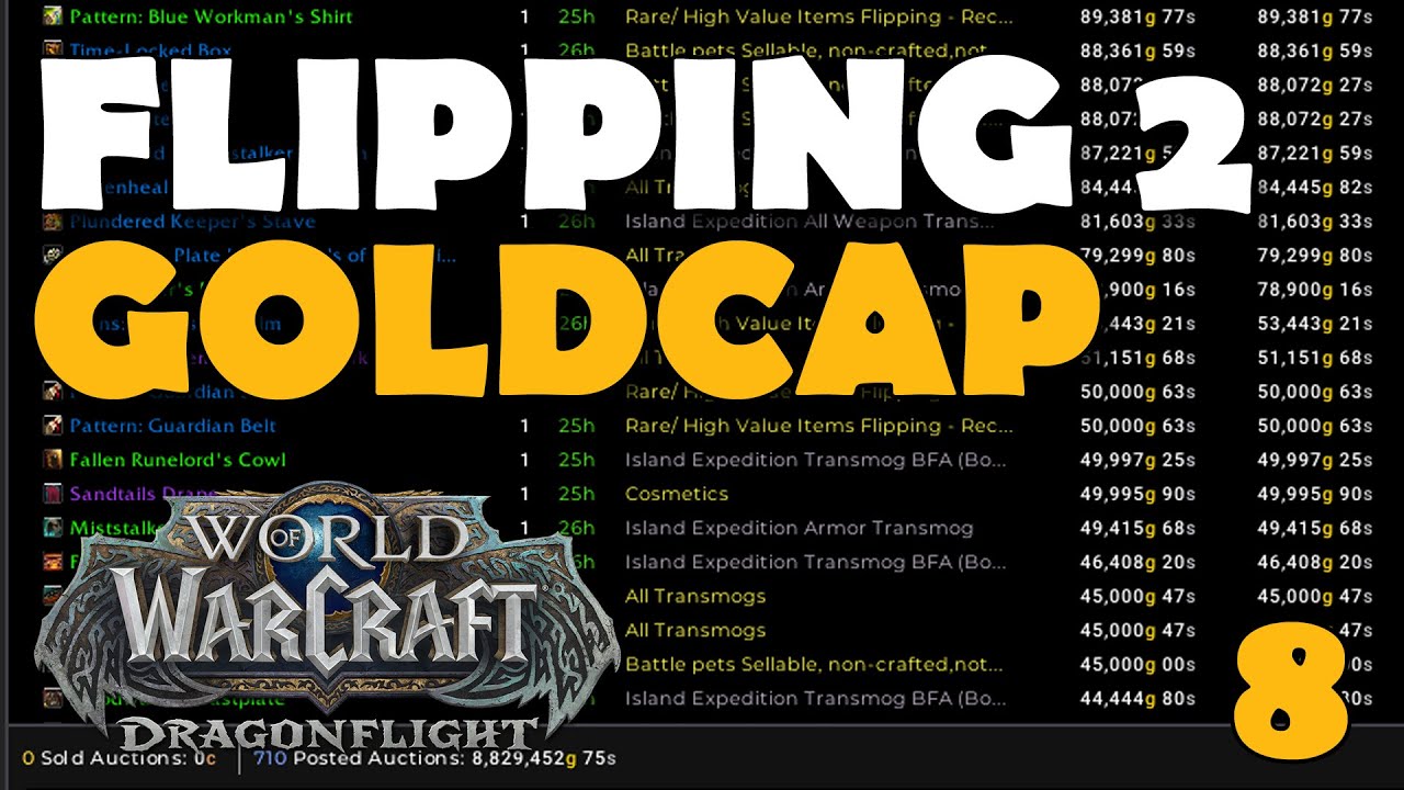 Flipping To Goldcap AH ONLY Challenge World of Warcraft - ep 8