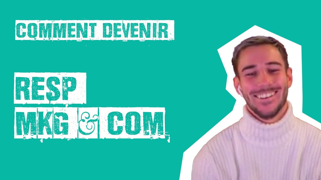 Comment devenir Responsable Communication & Marketing ? (par Mathias Moro) | Merci Bobby