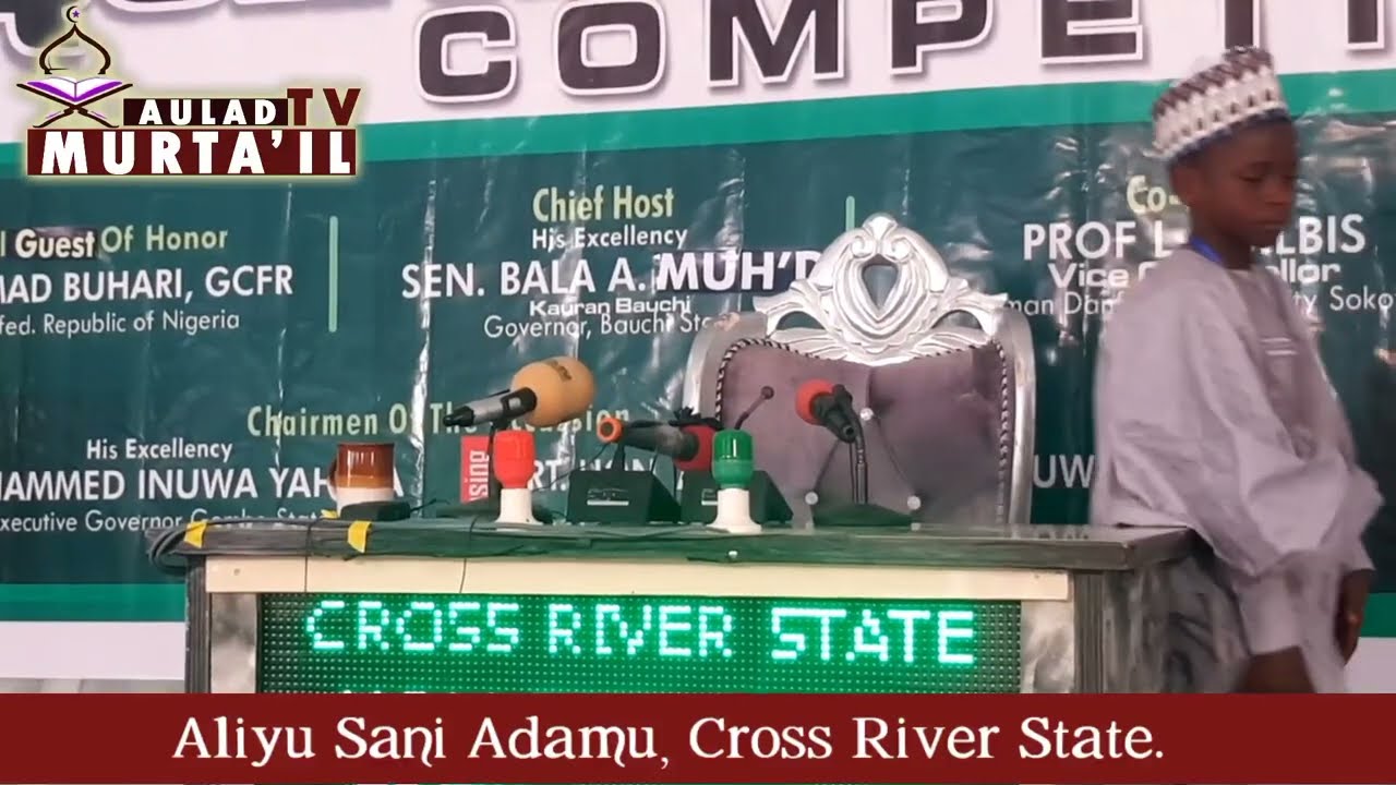 36 National Qur'anic Recitation Competition Bauchi 2022. 2 Hzb, Cross River State, Riwayar khalaf.